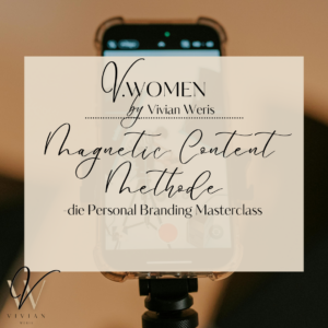 Magnetic Content - die Personal Branding Masterclass
